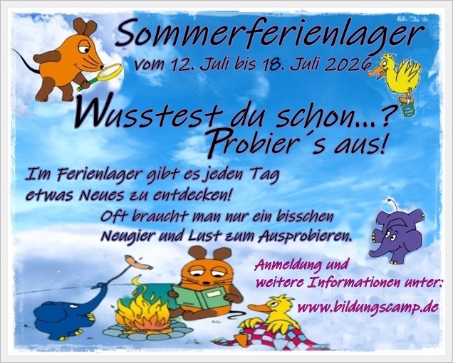 Sommerferienlager „Wusstest du schon…? Probier`s aus“