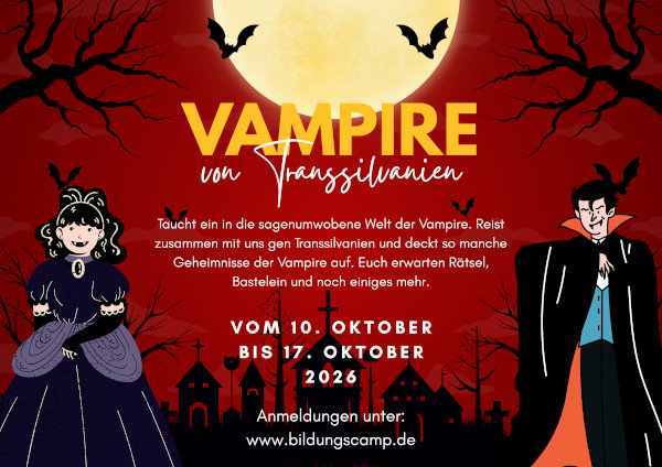 10.10.-17.10.Herbstcamp „VAMPIRE von Transsilvanien“